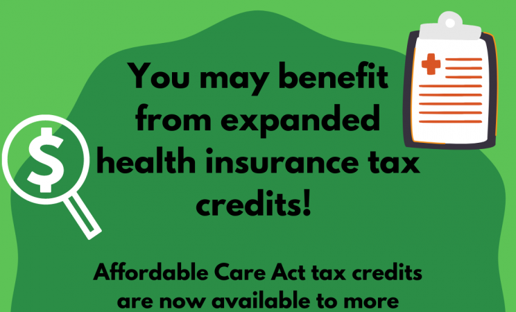 a graphic reading "you may benefit from expanded health insurance tax credits"